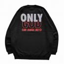ANDSUNS : ONLY GOD CREWNECK