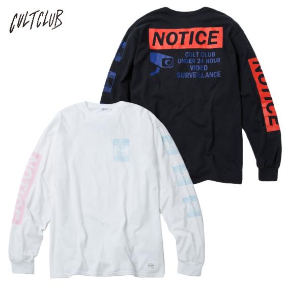 CULTCLUB : NOTICE LONG SLEEVE TSHIRT