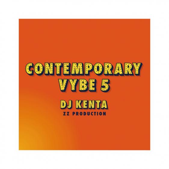 DJ KENTA (ZZ PRODUCTION) / Contemporary Vybe 5